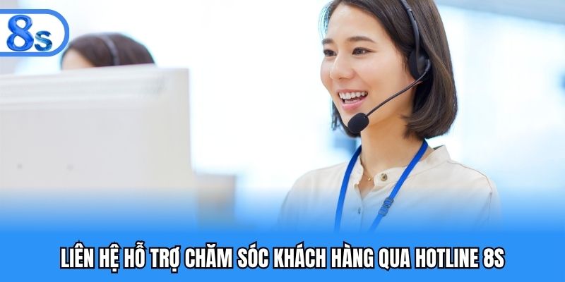 Hotline chăm sóc khách hàng